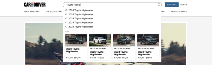 A screenshot of the Car and Driver Website. It shows the search dropdown while the search bar itself contains a search string of 'Toyota Highla'.